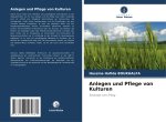 Anlegen und Pflege von Kulturen