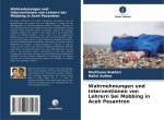 Wahrnehmungen und Interventionen von Lehrern bei Mobbing in Aceh Pesantren