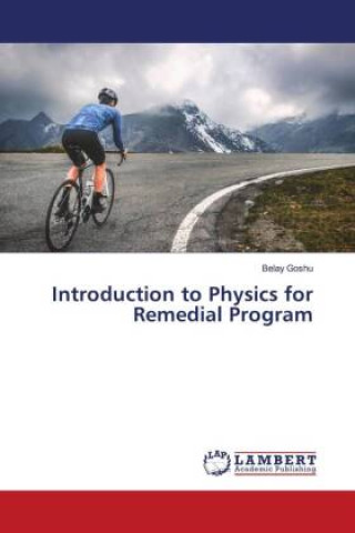 Introduction to Physics for Remedial Program