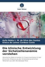 Die klinische Entwicklung der Sichelzellenanämie verstehen
