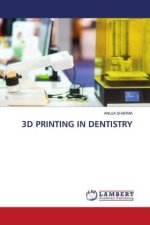 3D PRINTING IN DENTISTRY