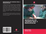 NAVEGAÇÃO EM CIRURGIA ORAL E MAXILOFACIAL