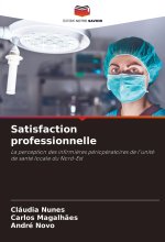 Satisfaction professionnelle