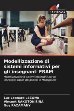 Modellizzazione di sistemi informativi per gli insegnanti FRAM