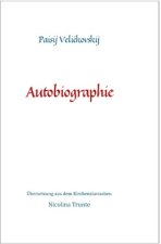 Paisij Velickovskij, Autobiographie