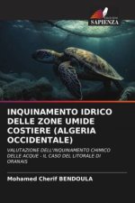 INQUINAMENTO IDRICO DELLE ZONE UMIDE COSTIERE (ALGERIA OCCIDENTALE)