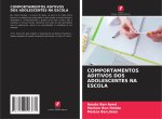 COMPORTAMENTOS ADITIVOS DOS ADOLESCENTES NA ESCOLA