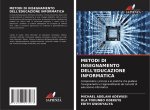 METODI DI INSEGNAMENTO DELL'EDUCAZIONE INFORMATICA