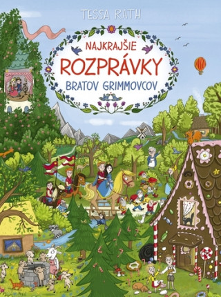 Najkrajďż˝ie rozprďż˝vky bratov Grimmovcov