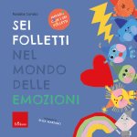 Sei folletti nel mondo delle emozioni