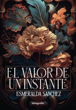 El Valor de un Instante