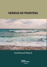 HERIDAS DE FRONTERA
