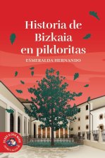 HISTORIAS DE BIZKAIA EN PILDORITAS
