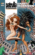 La Patrulla Condenada de Grant Morrison Libro 02: Camino al para¡so