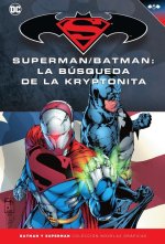 Batman y Superman - Colección Novelas Gráficas número 29:Superman/Batman: La búsqueda de la kryptoni