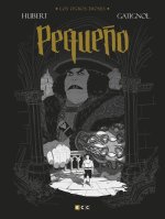 Los Ogros Dioses: Pequeño
