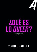 ¿QUE ES LO QUEER?