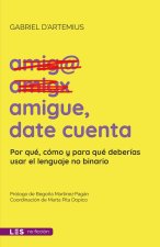 AMIGUE DATE CUENTA