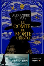 Le Comte de Monte-Cristo (Tome 1) - Nouvelle édition