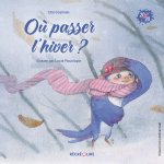 Où passer l'hiver