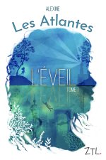 Les Atlantes T1 L'éveil