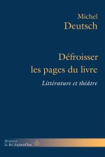 Défroisser les pages du livre