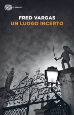 luogo incerto. I casi del commissario Adamsberg