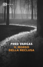 morso della reclusa. I casi del commissario Adamsberg