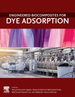 Engineered Biocomposites for Dye Adsorption