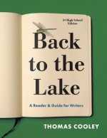 Back to the Lake: A Reader & Guide for Writers