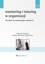 Mentoring i tutoring w organizacji.
