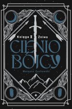 Cieniobójcy Księga 2 Żniwa