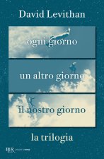 trilogia. Ogni giorno-Un altro giorno-Il nostro giorno