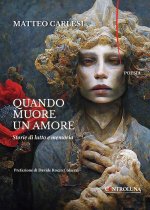 Quando muore un amore. Storie di lutto e memoria