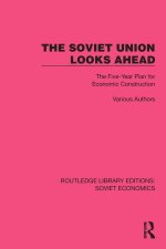 The Soviet Union Looks Ahead