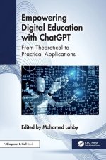 Empowering Digital Education with ChatGPT