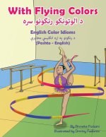 With Flying Colors - English Color Idioms (Pashto-English)