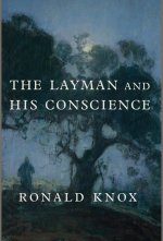 The Layman and His Conscience
