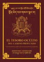 El Tesoro Oculto Del Profundo Camino