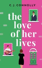 THE LOVE OF HER LIVES the perfect uplifting story to read this summer full of love, loss and romance