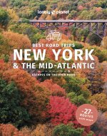 Lonely Planet New York & the Mid-Atlantic's Best Trips