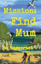 Mission Find Mum
