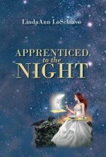 Apprenticed to the Night