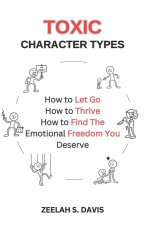Toxic Character Types