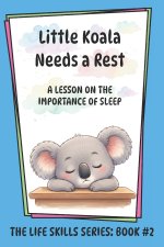 Little Koala Needs a Rest