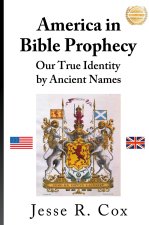 America in Bible Prophecy