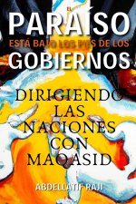 El Paraíso Está Bajo Los Pies de Los Gobiernos