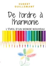De l'ordre ? l'harmonie