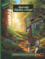 Aqui está Kipekee, o Ocapi