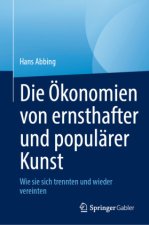 Die Ökonomien von ernsthafter und populärer Kunst